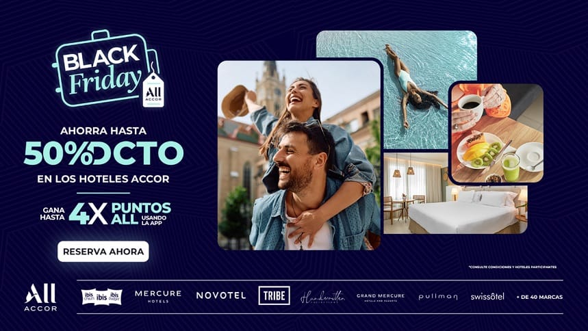 ALL Accor presenta su Black Friday con beneficios exclusivos y hasta 50% OFF en estadías