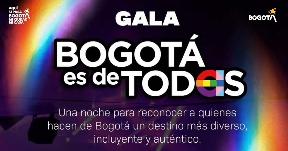 La Gala Bogotá de Todes premiará las iniciativas de diversidad e inclusión en el turismo capitalino